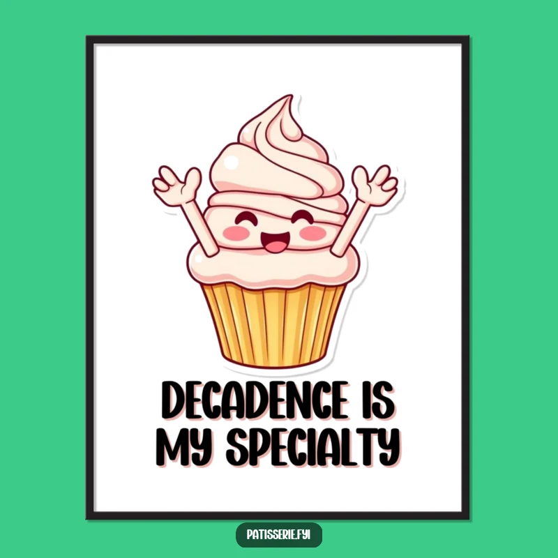 Funny Cupcake Poster: Frosting Frenzy Art, Joyful Funny Gift