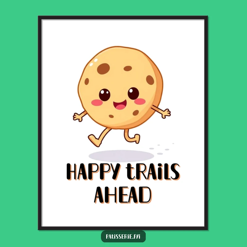 Funny Cheerful Cookie Poster - Skipping Treat Art, Joyful Wall Decor & Funny Gift