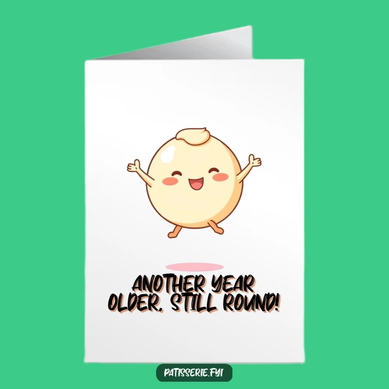 Free Printable Birthday Card: Leaping Pastry Pal Funny Downloadable Gift