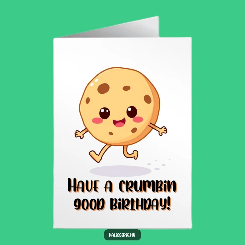 Free Printable Cookie Birthday Card: Skipping Treat Leaves Smiles, Funny Downloadable Gift