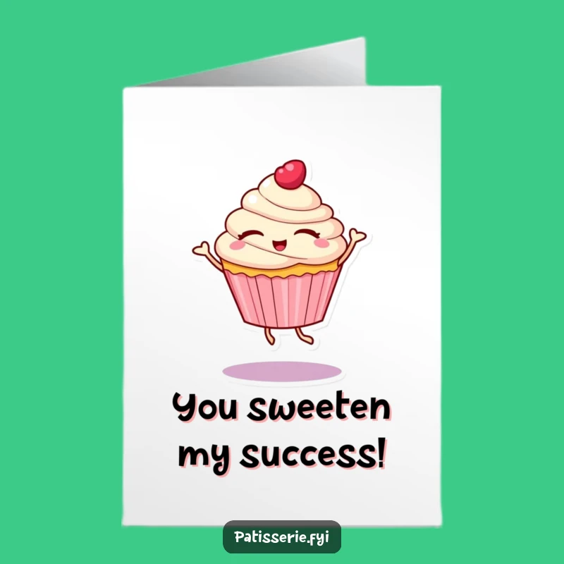 Free Printable Congrats Card: Happy Cupcake Dancer Funny Downloadable Gift