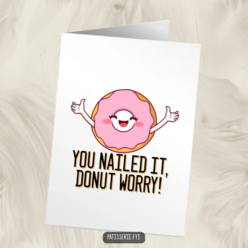 Funny Free Printable Congratulations Card: A jubilant donut character in a triumphant pose, cheering for a major accomplishment.