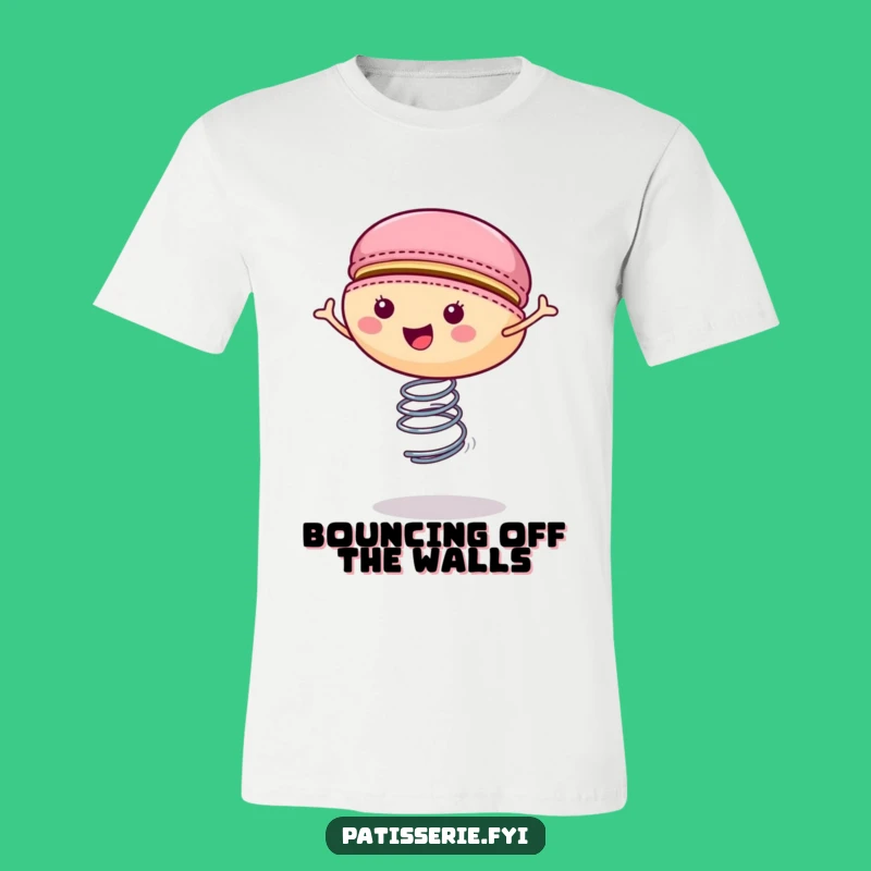 Funny Macaron Spring T-Shirt - Enthusiastic Dessert Apparel Gift